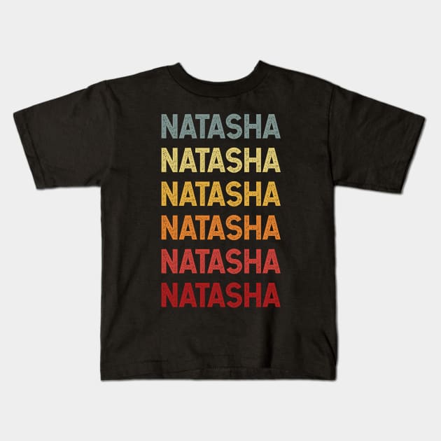 Natasha Name Vintage Retro Gift Called Natasha Kids T-Shirt by CoolDesignsDz